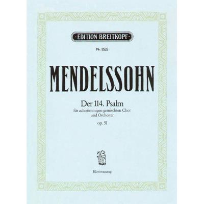 Partitions classique EDITION BREITKOPF MENDELSSOHN BARTHOLDY F. - PSAUME 114 OP. 51 - CHANT, CHOEUR, PIANO Choeur et ensemble vocal