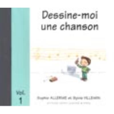 Méthodes et pédagogie LEMOINE ALLERME S. / VILLEMIN S. - DESSINE-MOI UNE CHANSON VOL.1 - CD SEUL Eveil musical
