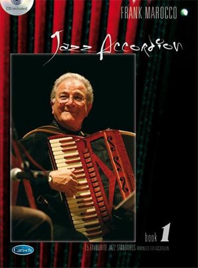 Jazz Accordeon 15 Standards Jazz Vol.1 + Cd