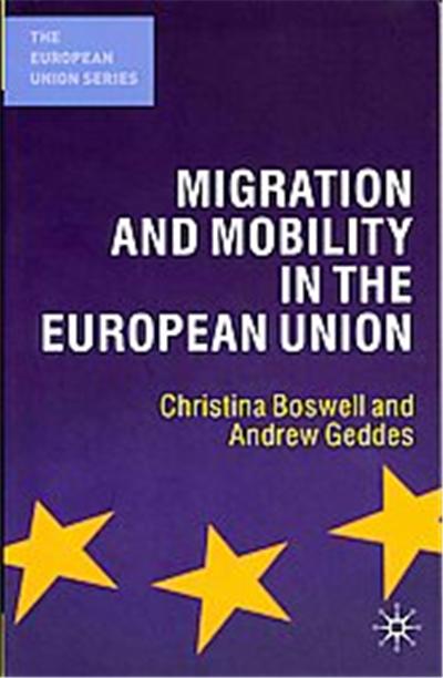 The Migration and Mobility in the European Union, The European Union Series