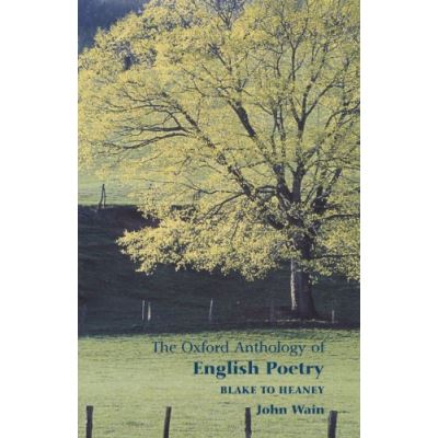 The Oxford Anthology of English Poetry