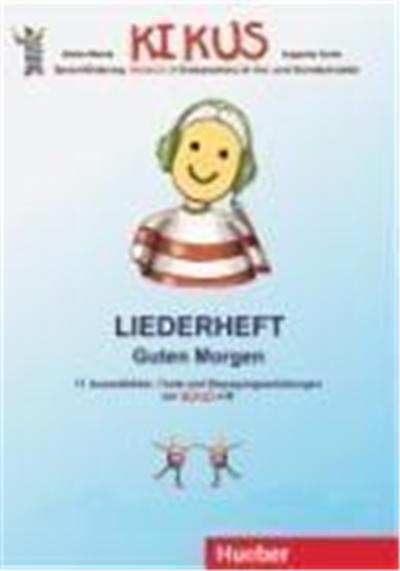 Kikus. Liederheft