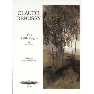 Partitions classique EDITION PETERS DEBUSSY CLAUDE - THE LITTLE NEGRO - PIANO Piano