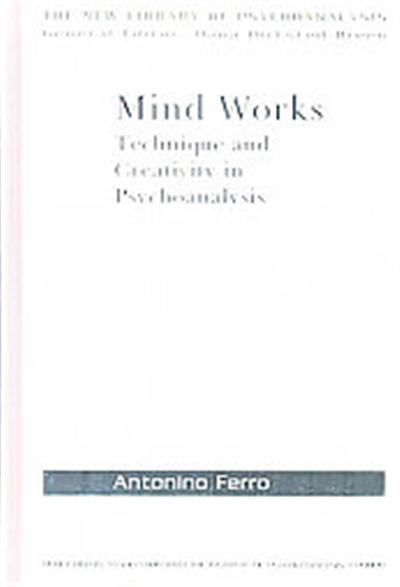 Mind Works, New Library of Psychoanalysis