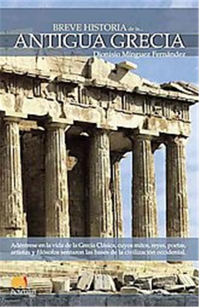 Breve historia de la antigua Grecia - -5% en libros | Fnac