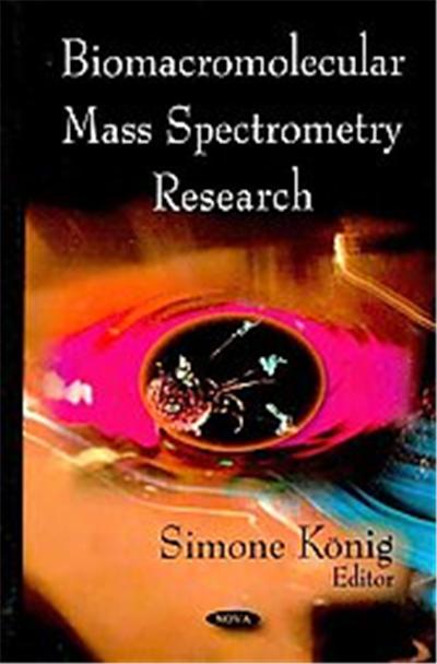 Biomacromolecular Mass Spectrometry Research