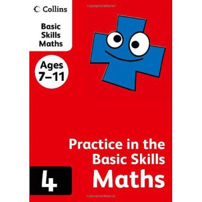 Collins Practice in the Basic Skills - Maths Book 4 - [Version Originale]