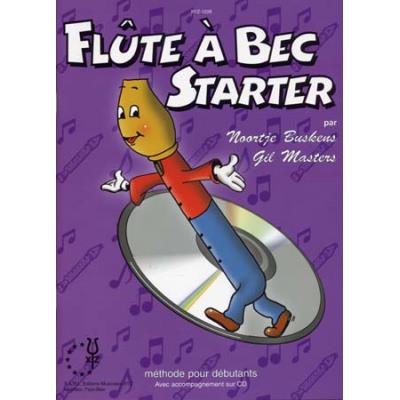 Méthodes et pédagogie ALSBACH - EDUCA BUSKENS N./MASTERS G. - FLUTE A BEC STARTER VOL.1 + CD Flûte à bec
