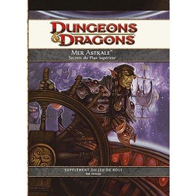 Dungeons Dragons - Mer astrale : Supplément du jeu de rôle