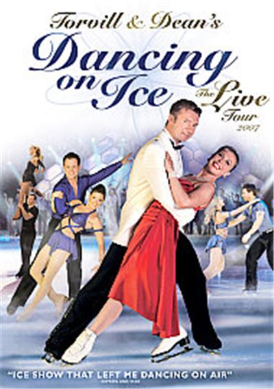 Torvill And Dean's Dancing On Ice - The Live Tour 2007