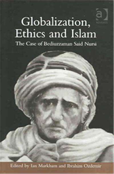 Globalization, Ethics and Islam