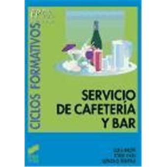 Servicio de cafetería y bar - Jordi Bachs, Roser Vives -5% en libros | FNAC