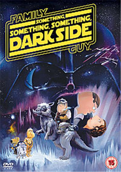 Family Guy - The Something, Something, Something Dark Side
