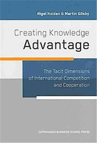 Creating Knowledge Advantage