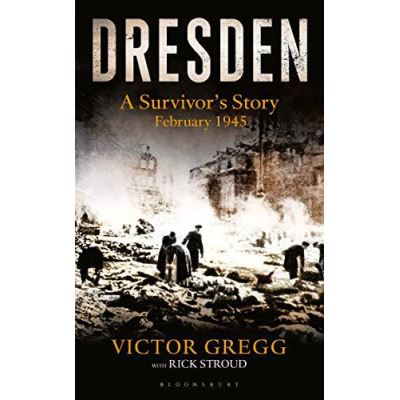 Dresden: A Survivor's Story, February 1945 - [Version Originale]