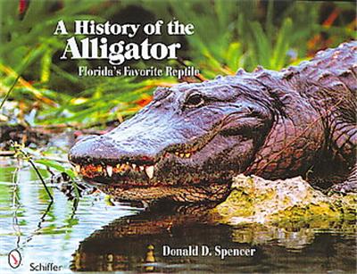 A History of the Alligator