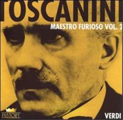 Toscanini: Maestro Furioso, Vol. 2, Disc 5