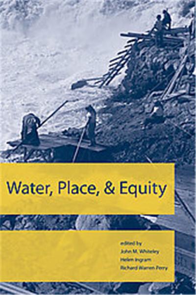 Water, Place, and Equity, American and Comparative Environmental Policy Series