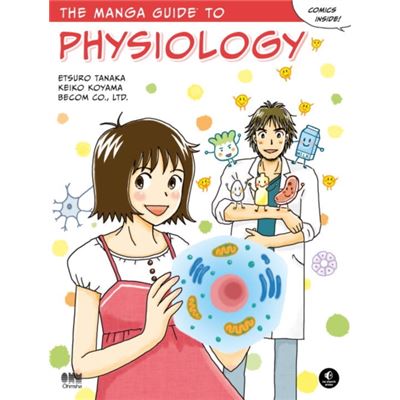The Manga Guide To Physiology (Manga Guides) (Paperback)