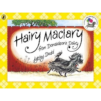 Hairy Maclary from Donaldson's Dairy (Hairy Maclary and Friends)