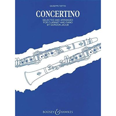Partitions classique BOOSEY & HAWKES TARTINI GIUSEPPE - CLARINET CONCERTINO - CLARINET AND STRING ORCHESTRA Clarinette