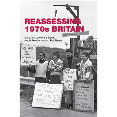 Reassessing 1970S Britain (Paperback)
