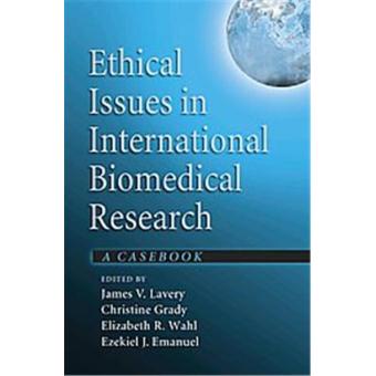 Ethical Issues In International Biomedical Research - Relié - Achat ...