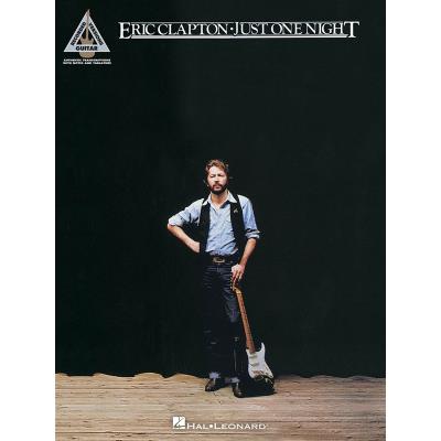 Partitions variété, pop, rock... HAL LEONARD ERIC CLAPTON - JUST ONE NIGHT - GUITAR RECORDED VERSIONS - GUITAR TAB Guitare