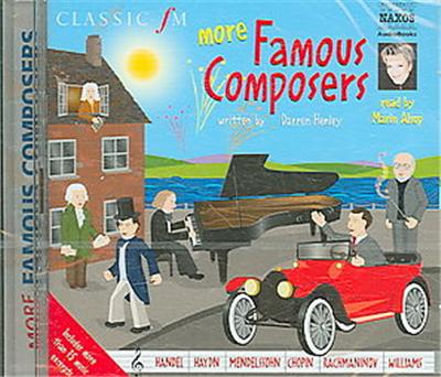 More Famous Composers, Classic Fm Junior Classics
