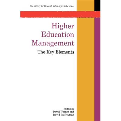 Higher education management: The Key Elements (Society for Research into Higher Education) - [Livre en VO]