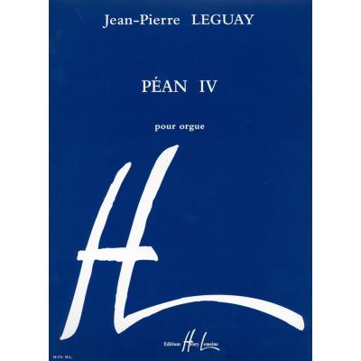 Partitions classique LEMOINE LEGUAY JEAN-PIERRE - PEAN IV - ORGUE Orgue