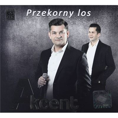 Akcent: Przekorny los