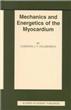 Mechanics and Energetics of the Myocardium - Hardback - 2001 - 1