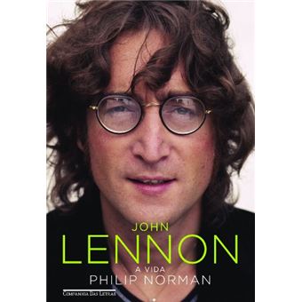 John Lennon. A Vida - 1