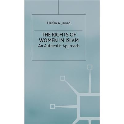 The Rights Of Women In Islam: An Authentic Approach (Hardcover)