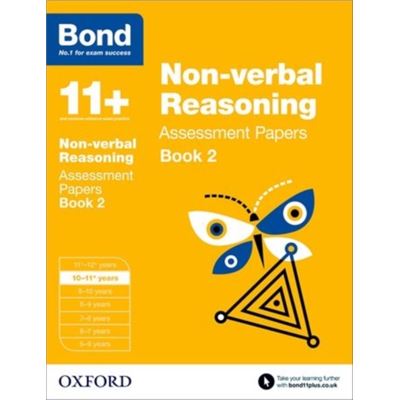 Bond 11+: Non-Verbal Reasoning Assessment Papers: 10-11+ Years Book 2 (Paperback)