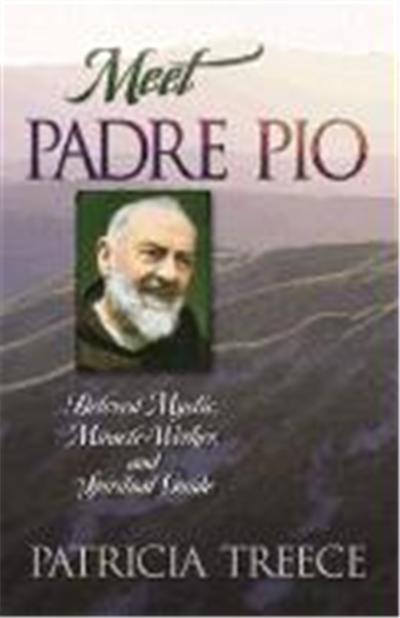 Meet Padre Pio