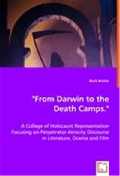 From Darwin to the Death Camps.