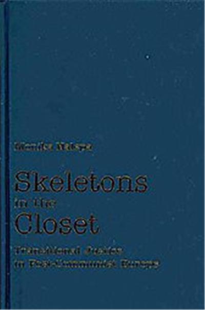 Skeletons in the Closet, Cambridge Studies in Comparative Politics