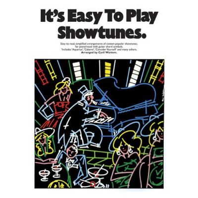 It'S Easy To Play Showtunes