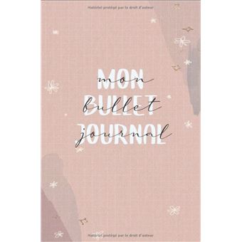 Mon Bullet Journal Agenda Intempore - Pré-rempli Pour Une Vie Bien  Organisée NLFBP Editions - broché - NLFBP Editions - Achat Livre