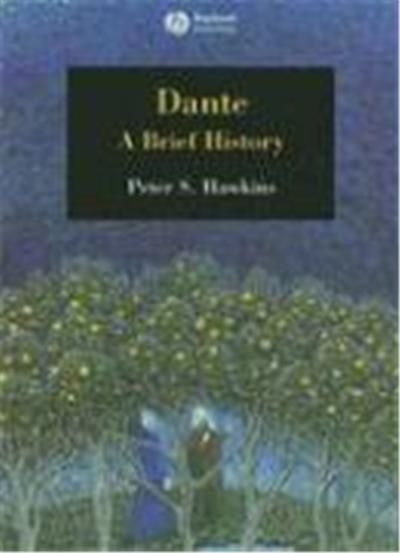 Dante: A Brief History