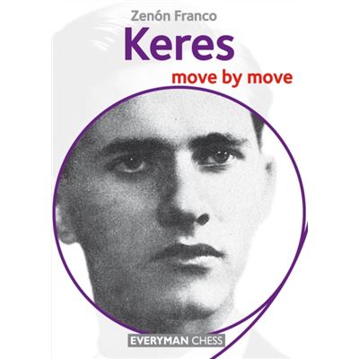 Keres Move By Move