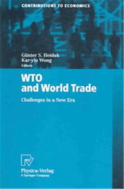 Wto And World Trade, Contributions to Economics