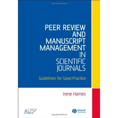 Peer Review And Manuscript Management in Scientific Journals