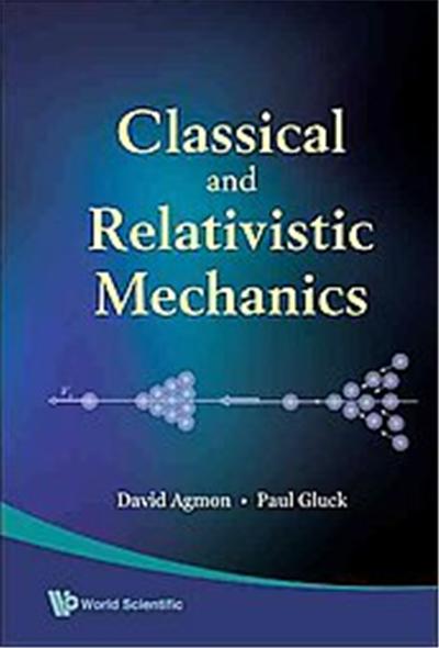 Classical and Relativistic Mechanics
