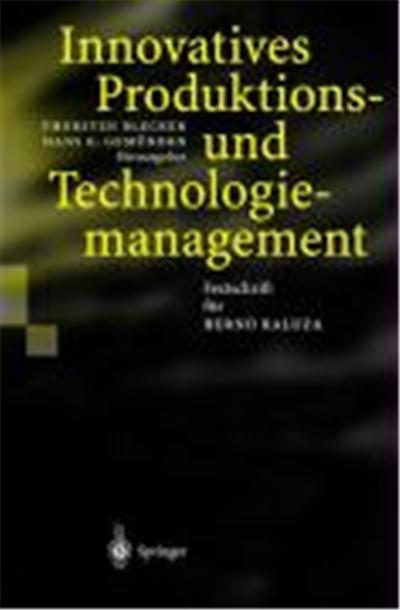 Innovatives Produktions- und Technologiemanagement
