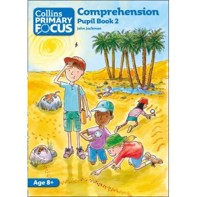 Collins Primary Focus Comprehension Pupil Book John Jackman