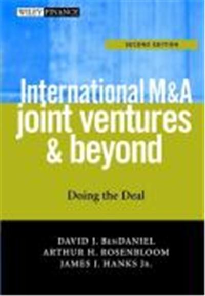 International M&A, Joint Ventures and Beyond: Doing the Deal