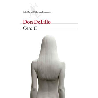 Cero K - DeLillo, Don - 1